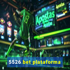 5526 bet plataforma